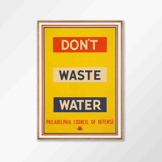 Don't Waste Water Vintage in Tasmanian Oak Frame | Atollo Printshop