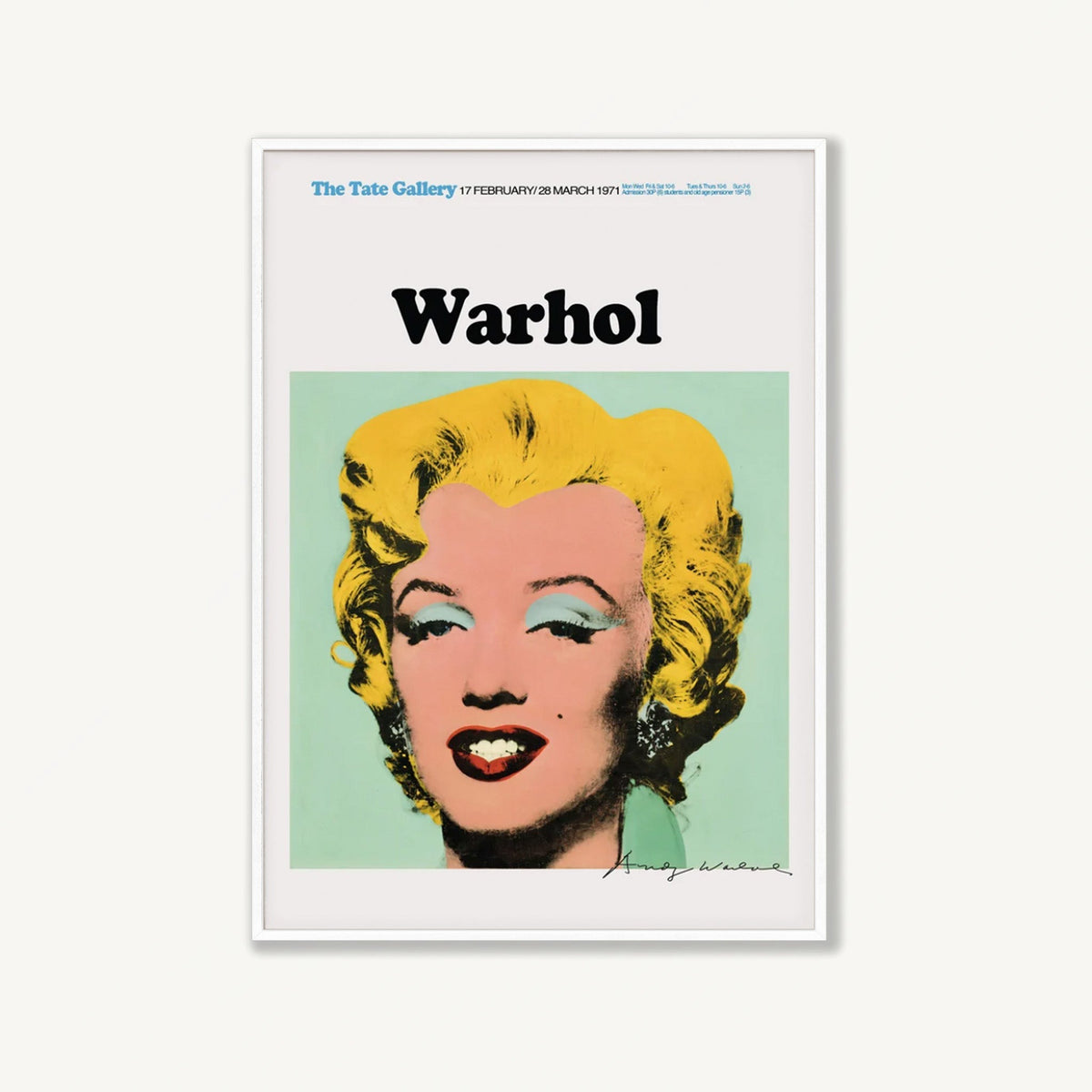 Andy Warhol – Marilyn Monroe Exhibition Poster in Matte White Frame | Atollo Printshop