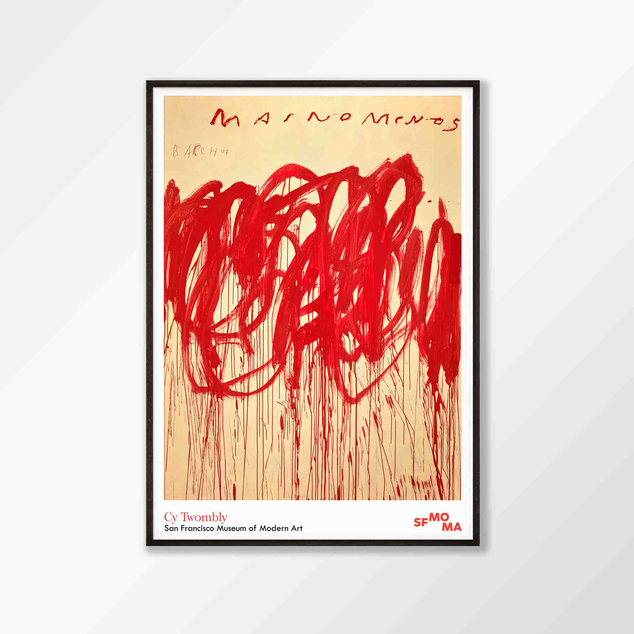 Cy Twombly 'Untitled' SF MOMA – atolloprintshop